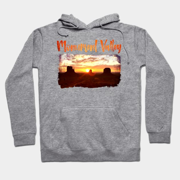 Monument Valley Sunrise Photo Hoodie by MerchFrontier